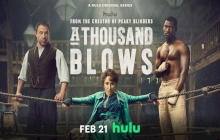A Thousand Blows 1.Sezon 1.Bölüm