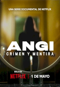 Angi: Crimen y mentira