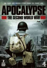 Apocalypse – La 2e Guerre mondiale