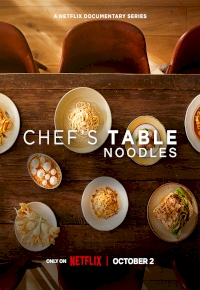 Chef’s Table: Noodles