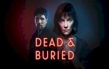 Dead and Buried 1.Sezon 1.Bölüm