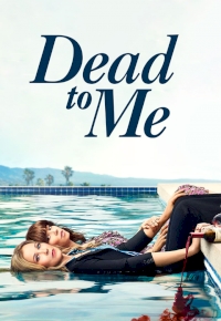 Dead to Me