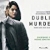 Dublin Murders