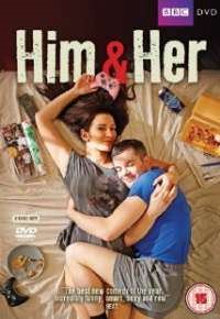 Him and Her