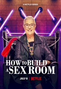 How to Build a Sex Room