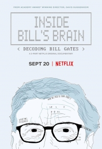 Inside Bill’s Brain: Decoding Bill Gates