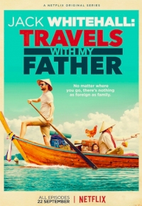 Jack Whitehall: Travels With My Father