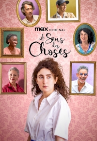 Le Sens des choses