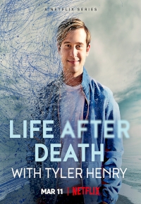 Life After Death with Tyler Henry