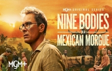 Nine Bodies in a Mexican Morgue 1.Sezon 4.Bölüm