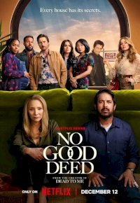 No Good Deed