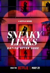Sneaky Links: Dating After Dark