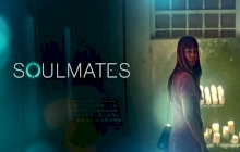 Soulmates 1.Sezon 6.Bölüm Sezon Finali