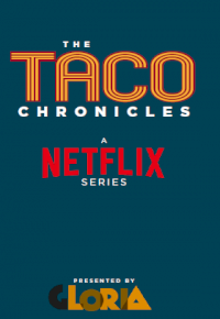Taco Chronicles