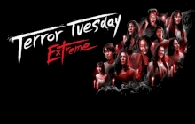 Terror Tuesday: Extreme 1.Sezon 1.Bölüm