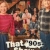 That ’90s Show