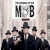 The Making of the Mob