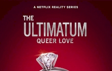 The Ultimatum: Queer Love 2.Sezon 7.Bölüm