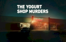 The Yogurt Shop Murders 1.Sezon 4.Bölüm