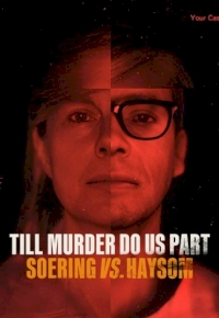 Till Murder Do Us Part: Soering vs. Haysom