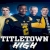 Titletown High