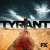 Tyrant