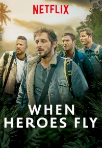 When Heroes Fly