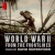 World War II: From the Frontlines