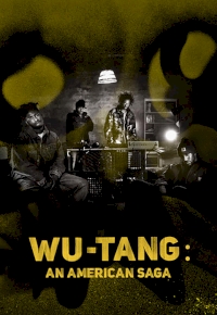 Wu-Tang: An American Saga