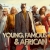 Young, Famous & African